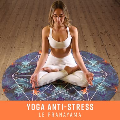 Yoga anti-stress – Le pranayama: Collection relaxante pour exercices de respiration profonde