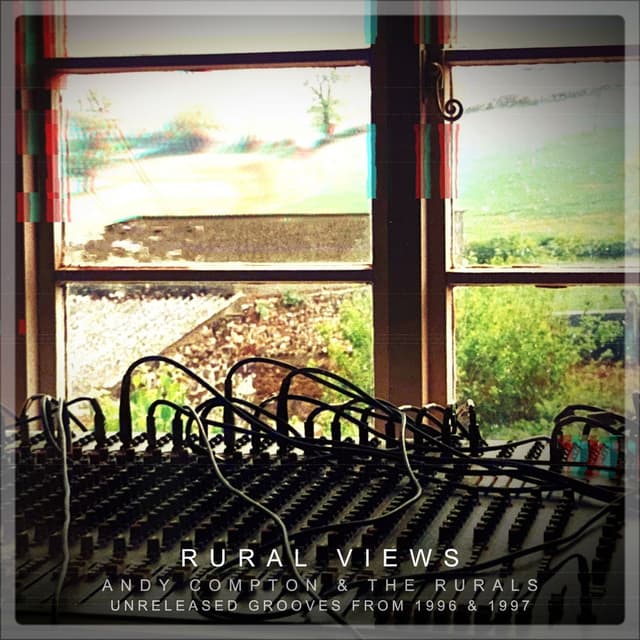 Rural Views - Unreleased Grooves from 1996 & 1997