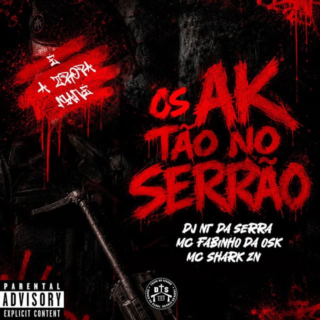 OS AK TÃO NO SERRÃO