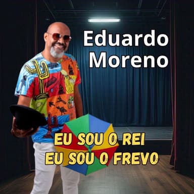 Eu sou o rei, eu sou o frevo