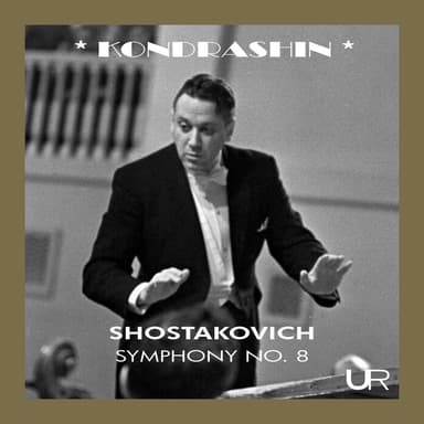 KONDRASHIN conducts SHOSTAKOVICH (Remastered 2025)