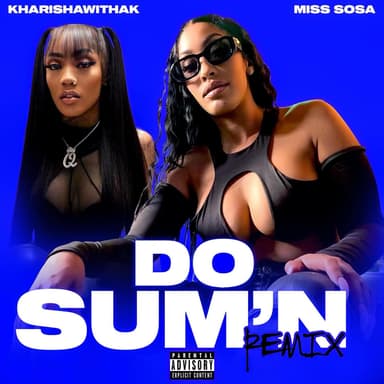 Do Sumn (feat. Kharismawithak) (Remix 2)