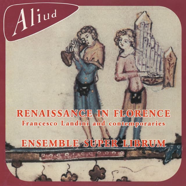 Renaissance in Florence, Francesco Landini (1325-1397) and Contemporaries