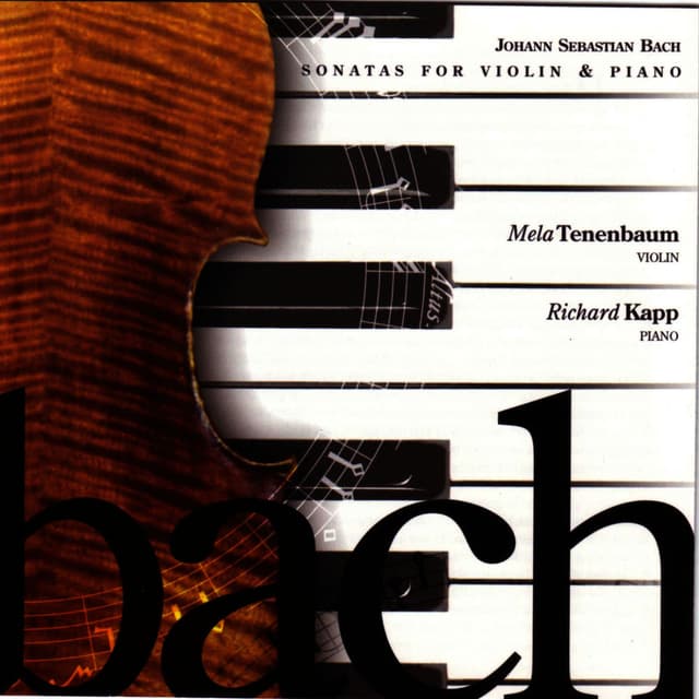 Johann Sebastian Bach: Sonatas for Violin & Piano