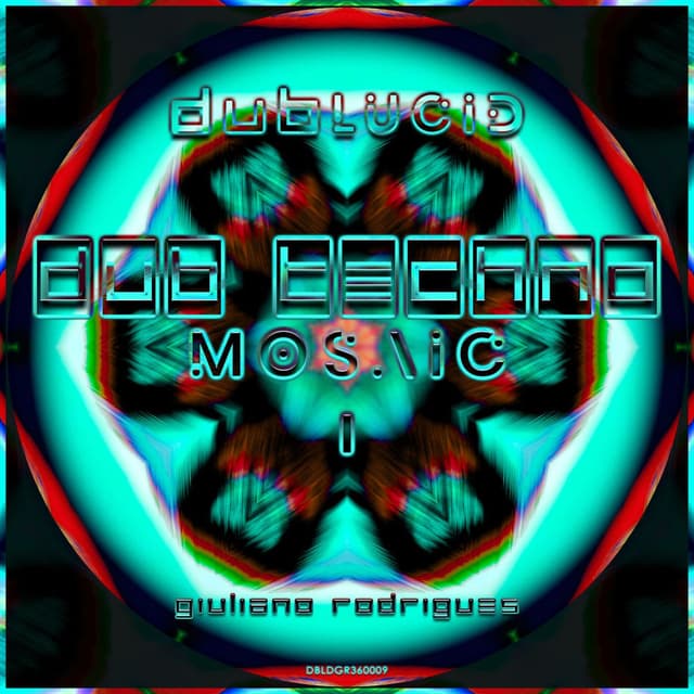 Dub Techno Mosaic I