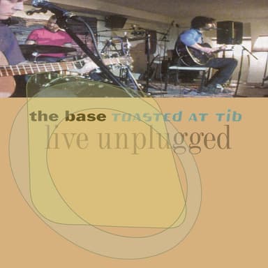 Toasted At Tib (Live Unplugged)
