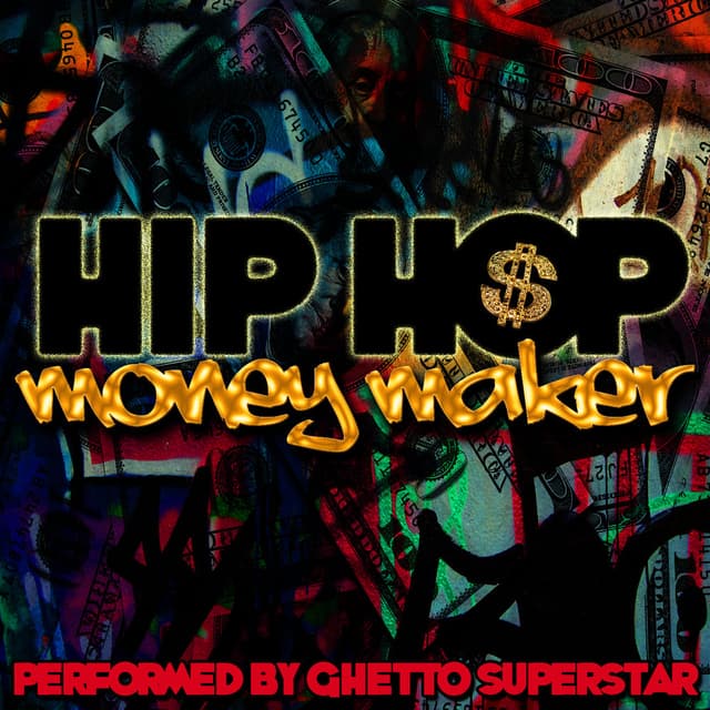 Hip Hop Money Maker