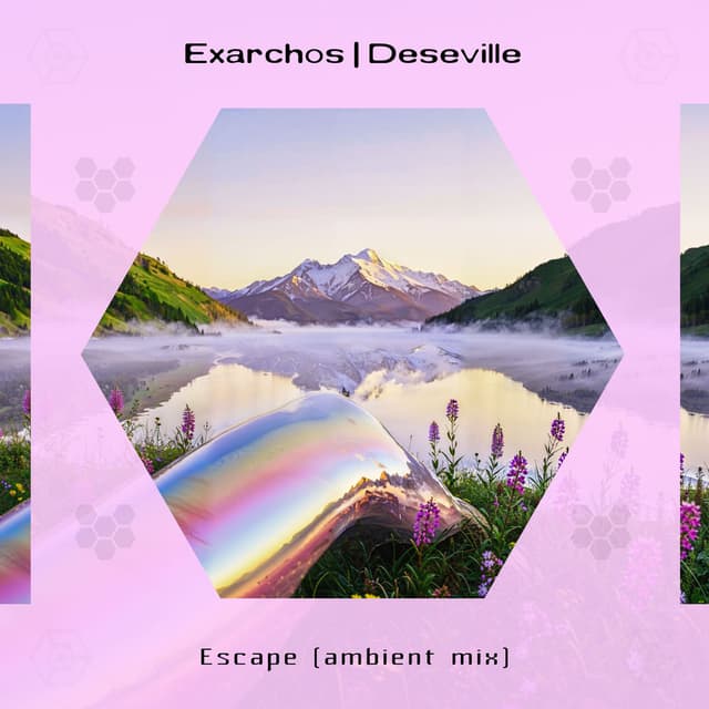Escape (Ambient edit)