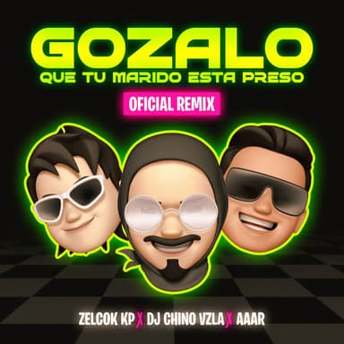 Gozalo Que Tu Marido Esta Preso (Remix)