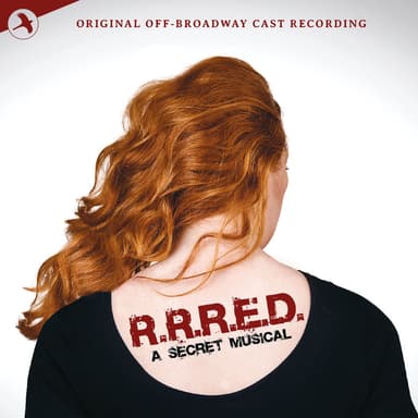 R.R.R.E.D: A Secret Musical (Original Off Broadway Cast)