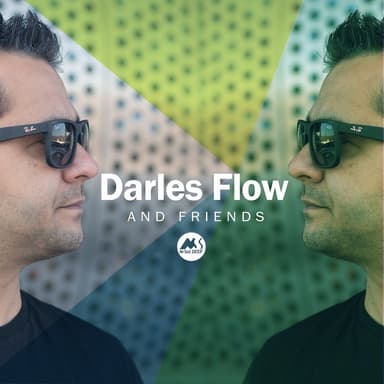 Darles Flow and Friends