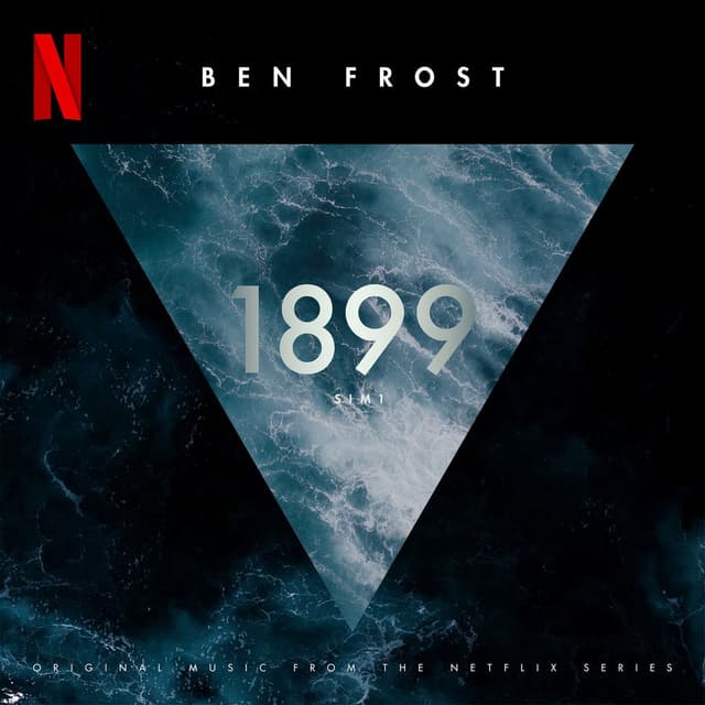 1899 (Original Music from the Netflix Series)