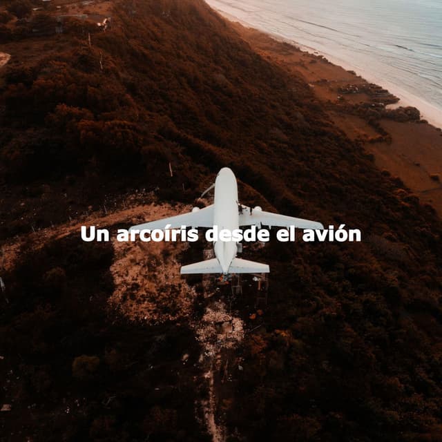Un arcoíris desde el avión