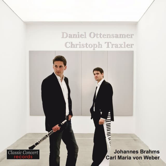 Carl Maria von Weber and Johannes Brahms - Works for Clarinet and Piano