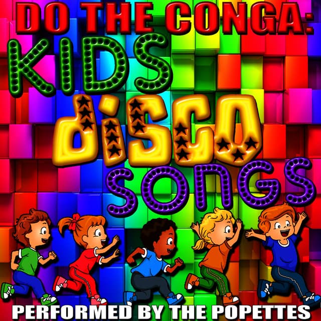Do the Conga: Kids Disco Songs