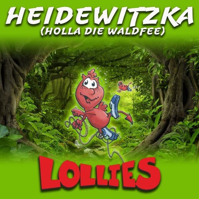 Heidewitzka (Holla die Waldfee)