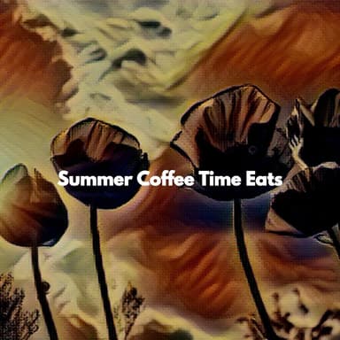 Summer Coffee Time Eats