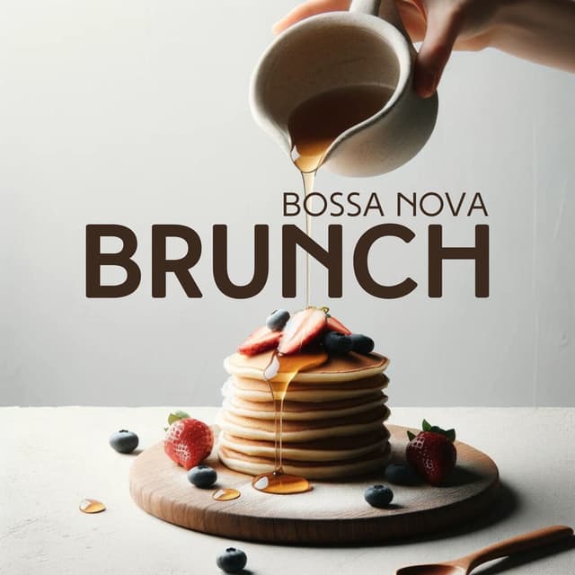 Bossa Nova Brunch: Uplifting Rhythms