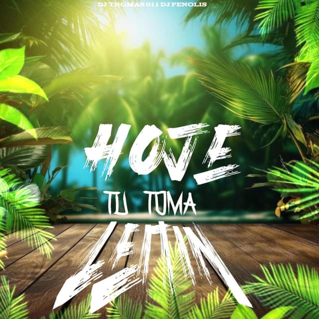 HOJE TU TOMA LEITIN