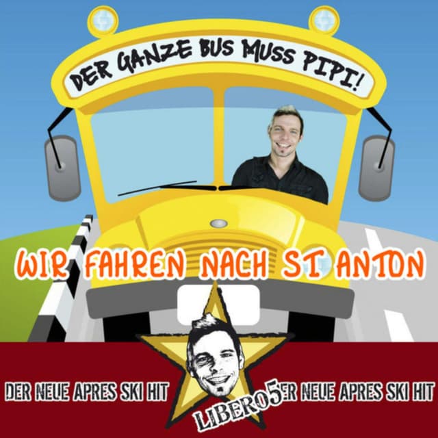 Der ganze Bus muss Pipi (Wir fahren nach St. Anton)