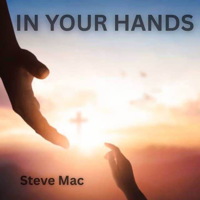 In Your Hands