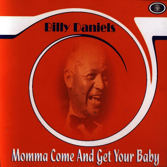 Momma Come And Get Your Baby