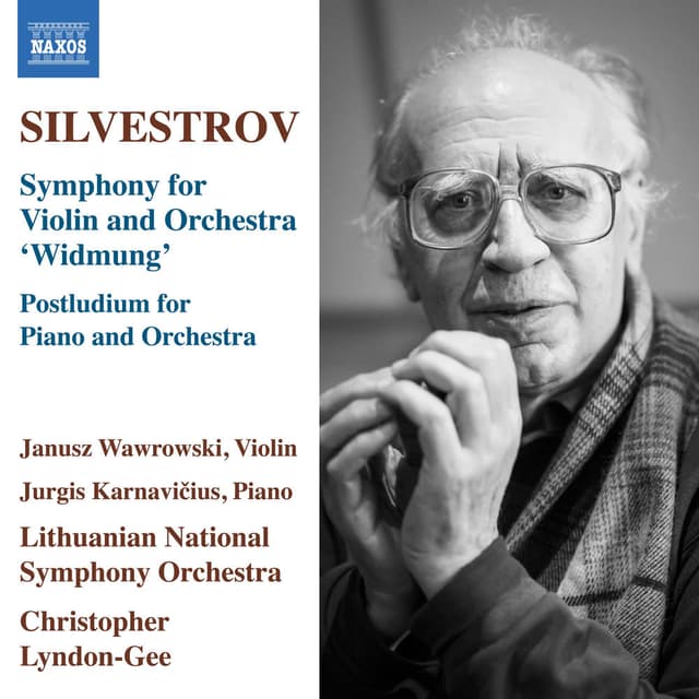 Silvestrov: Symphony for Violin & Orchestra "Dedication"