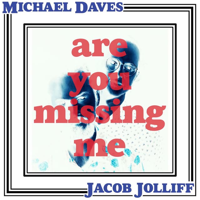 Are You Missing Me?
