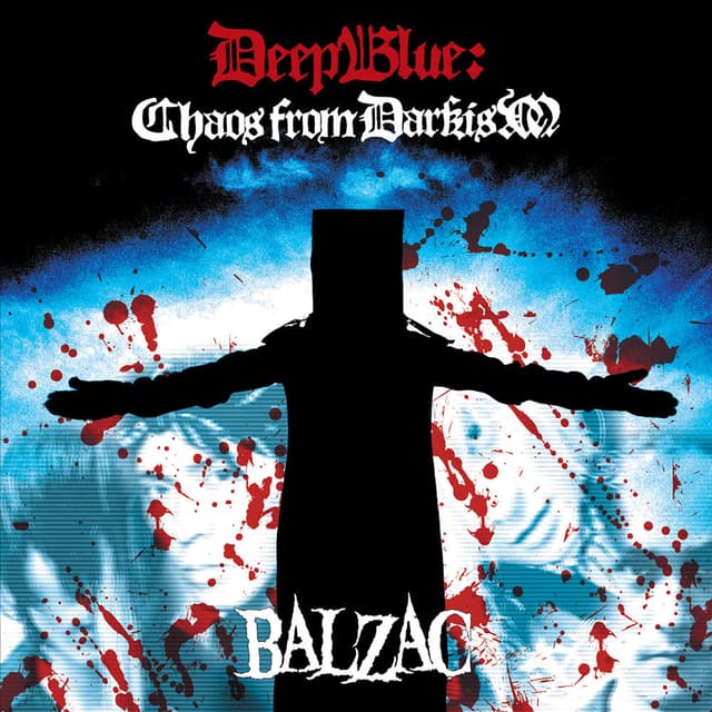 Deep Blue: Chaos From Darkism