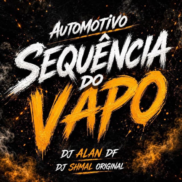 Automotivo Sequência do Vapo