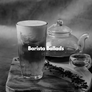 Barista Ballads