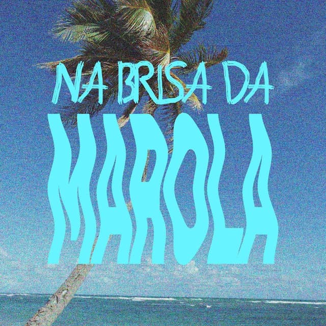 Na Brisa da Marola
