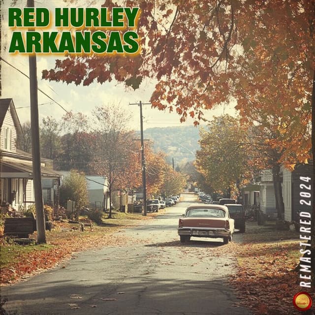 Arkansas (Remastered 2024)