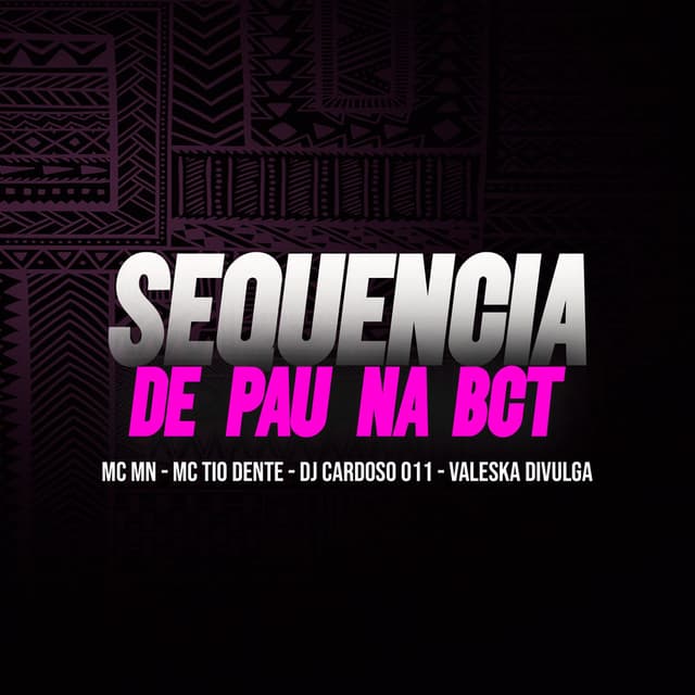 Sequência de Pau na Bct