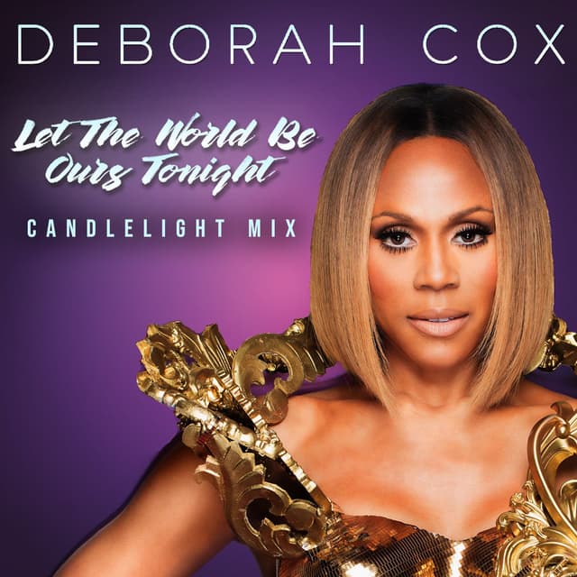 Let the World Be Ours Tonight (Candlelight Mix)