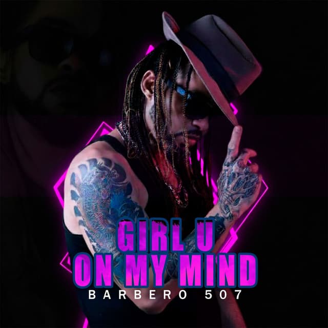 Girl u on my mind