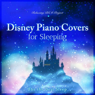 Part Of Your World (Sleep Piano Version-From "The Little Mermaid")