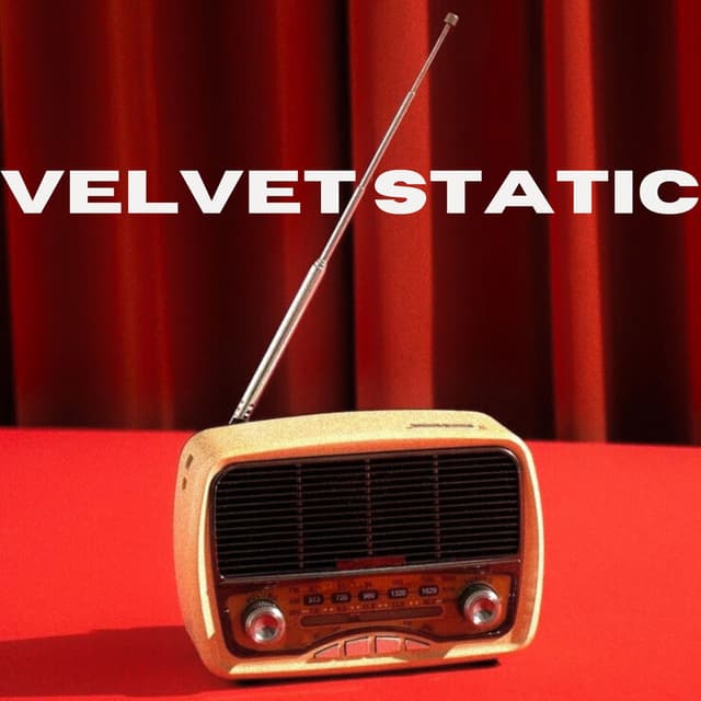 Velvet Static: Broadcast in Crimson