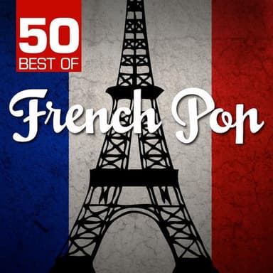 50 Best of French Pop