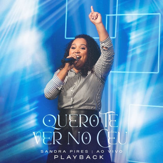 Quero Te Ver no Céu (Playback)