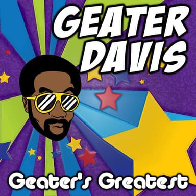 Geater's Greatest
