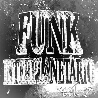 FUNK INTERPLANETÁRIO VOL. 2 (Slowed + Reverb)