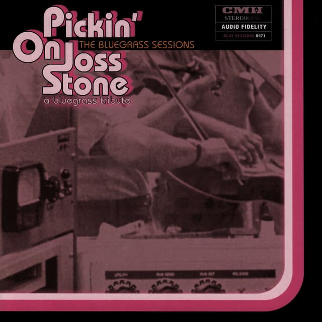 Pickin' On Joss Stone: The Bluegrass Sessions