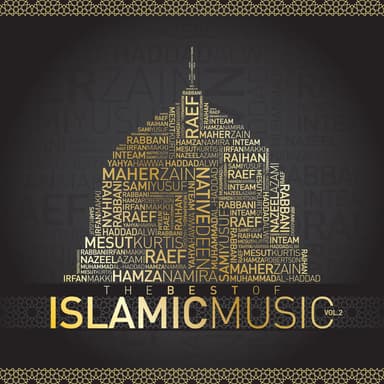 The Best of Islamic Music Vol. 2