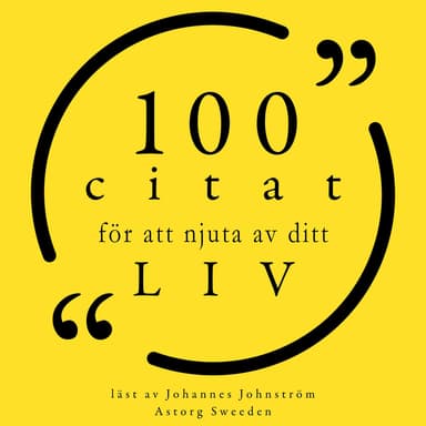 Chapter 1.5 - 100 citat för att njuta av ditt liv