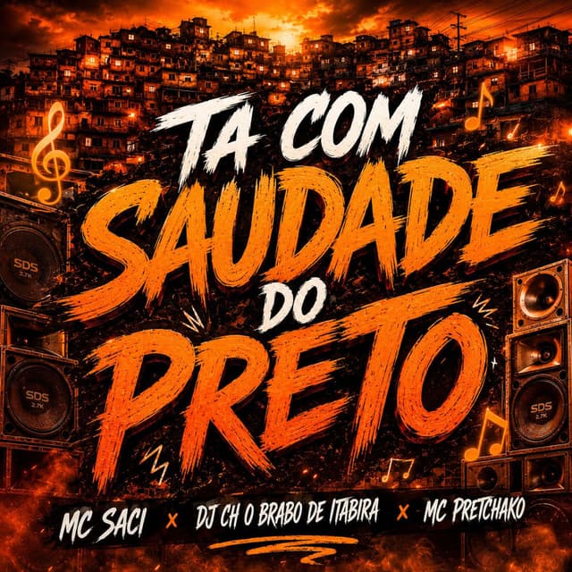 TA COM SAUDADE DO PRETO