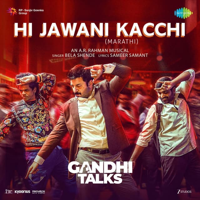 Hi Jawani Kacchi (From "Gandhi Talks")