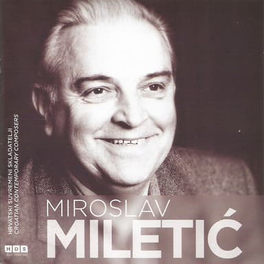 Miroslav Miletić, Hrvatski Suvremeni Skladatelji