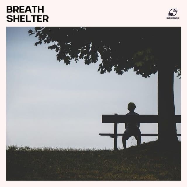 Breath Shelter