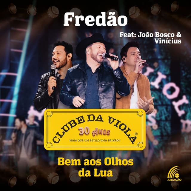 Bem Aos Olhos Da Lua - Clube da Viola 30 Anos